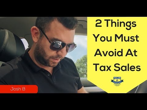 2 Things You MUST Avoid At Tax Sales