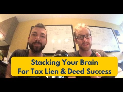 How To Stack Your Brain For Tax Lien & Deed Success (TLTV Ep 31)