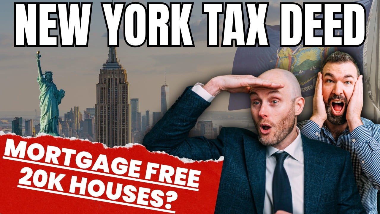 New York Tax Deeds Explained (Mortgage Free 20k Houses?)