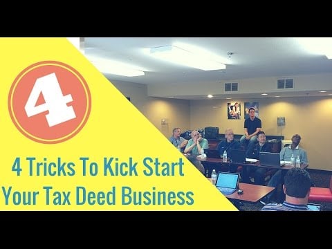 4 Tricks To Kickstart Your Tax Deed Business TODAY (TLTV 34)